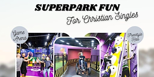 SuperPark Fun for Christian Singles primary image