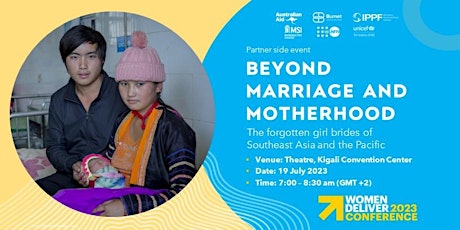Women Deliver side event: Beyond Marriage and Motherhood primary image