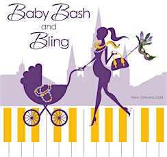 August 2 NEW ORLEANS Baby Bash and Bling Expo & Show VENDOR OPPORTUNITY primary image