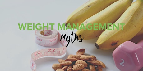 Weight Management Myths