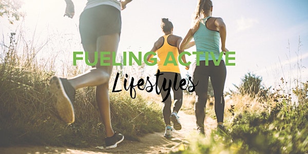 Fuelling Active Lifestyles