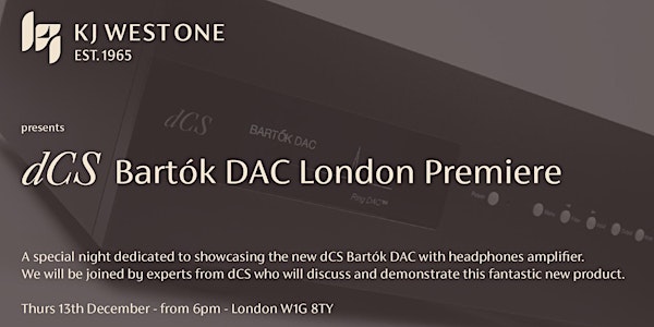 dCS Bartók DAC London Premiere