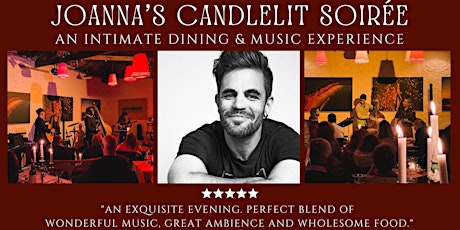 Joanna's Candlelit Soirée with Boox Kid (Early Sitting)