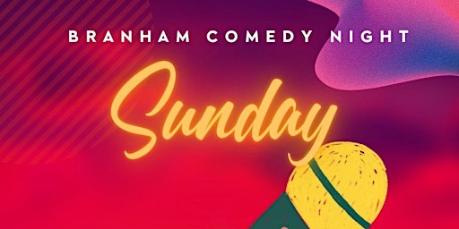 Imagem principal de Sunday Night Live Comedy @ Branham Lounge