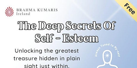 Hauptbild für The Deep Secrets of Self Esteem