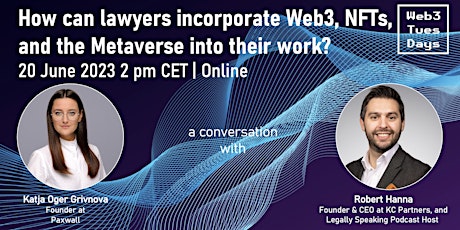 How can lawyers incorporate Web3, NFTs, and the Metaverse into their work?