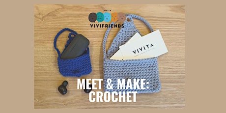 VIVIFRIENDS Meet & Make for Adults: Crocheting
