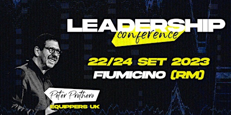 Leadership Conference con Peter Prothero 22/24 Settembre 2023 primary image