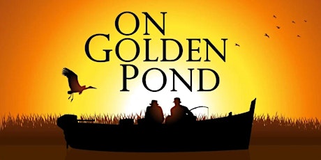 Imagem principal do evento On Golden Pond