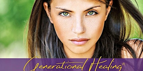 Honouring Your Ancestors: Live Generational Healing™ Demonstration primary image