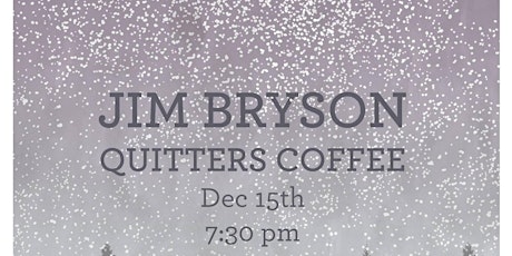 Jim Bryson: Saturday December 15th @ Quitters primary image