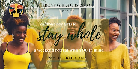 Stay Whole Retreat 2018 primary image