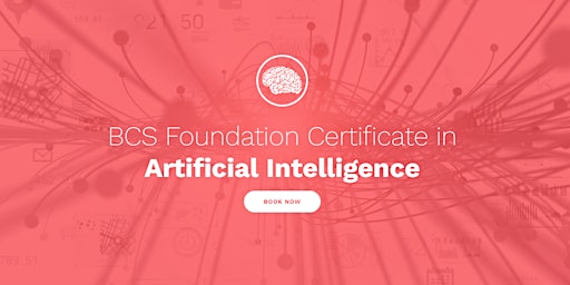 Imagem principal do evento BCS Foundation Certificate in Artificial Intelligence