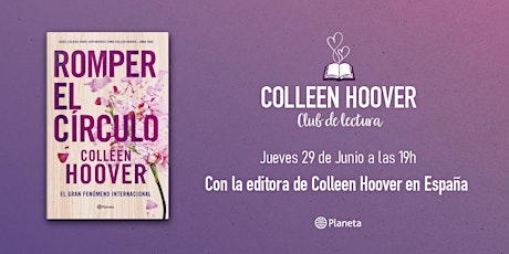 Club de lectura Colleen Hoover | Romper el círculo (It Ends With Us)