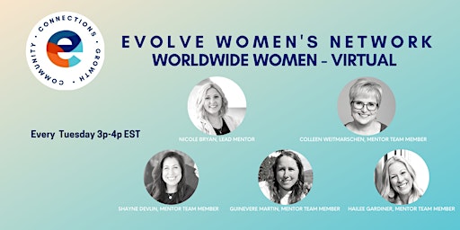 Image principale de Evolve Women's Network: Worldwide Women (Virtual)