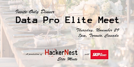 Data Professional ELITE MEET with HackerNest & SkipTheDishes primary image