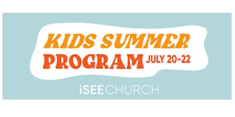 Hauptbild für 2023 iSEE Kids Summer Program 2023 iSEE兒童暑期活動