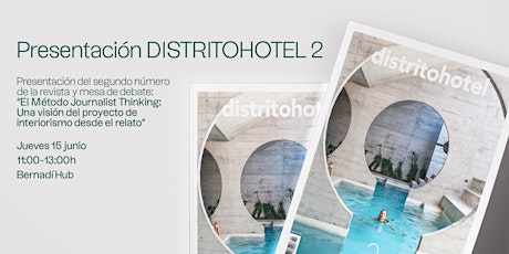 Presentación Revista Distritohotel NUM 2