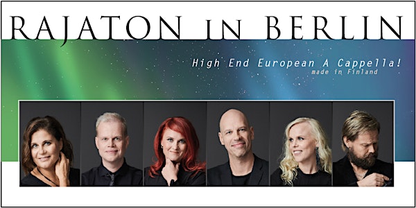 RAJATON - High End European A Cappella!