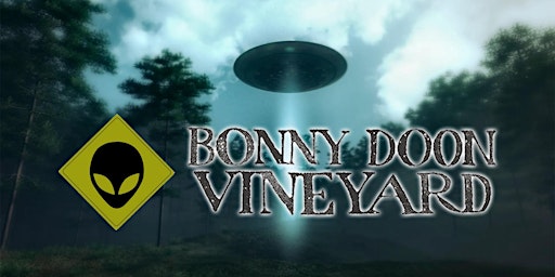 Immagine principale di Bonny Doon Intergalactic Wine Tasting - Saturday, June 24th 