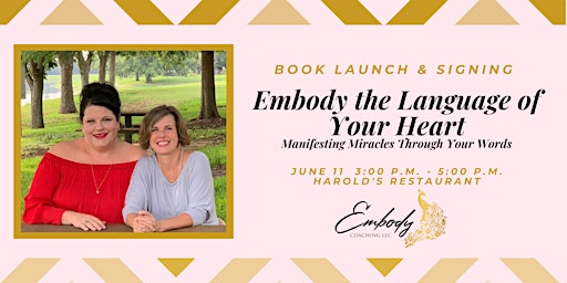Imagen principal de Embody the Language of Your Heart -- Book Launch & Signing