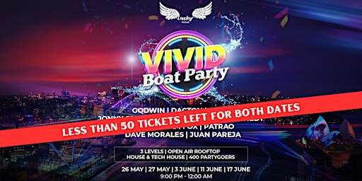 Primaire afbeelding van Boat Party | Lucky Presents - VIVID Lights Festival - THIS WEEKEND