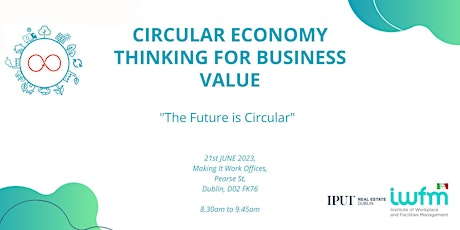 Circular Economy Thinking for Business Value