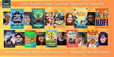 Kid's Author Super Summer Special for Kids and Schools with Mr Dilly
