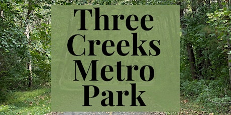 Happy Hikers Club at Three Creeks Metro Park
