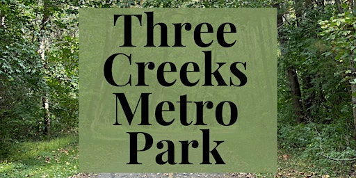 Imagen principal de Happy Hikers Club at Three Creeks Metro Park
