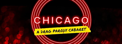 Collection image for Chicago: A Drag Parody Cabaret