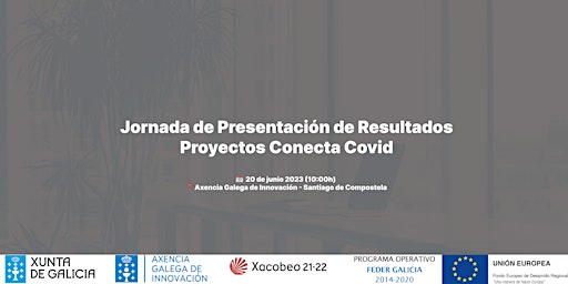 Imagen principal de Jornada de presentación de resultados Proyectos Conecta Covid