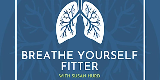 Imagem principal do evento Breathe yourself fitter - breathing class