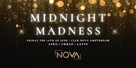 Midnight Madness at Club Nova l Afro, Urban, Latin primary image