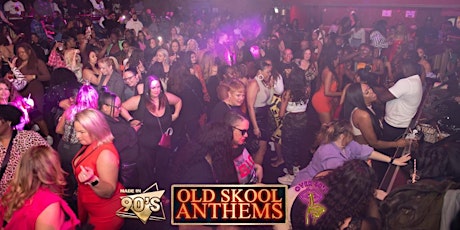 Hauptbild für Made In 90s x Over Thirtees Presents Old Skool Anthems Carnival Special 28+