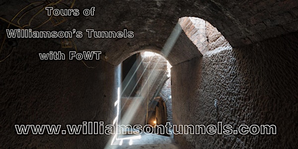 Williamson's Tunnels tour with FoWT - October 2019