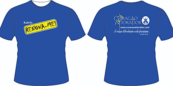 Encomenda Camisa - Kairós Renova-Me! 2018 (ENTREGA PÓS KAIRÓS)
