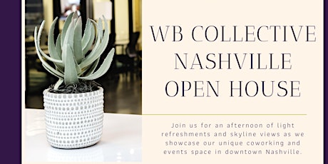 WB Collective Nashville Open House