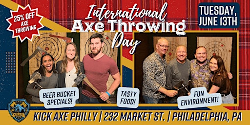International Axe Throwing Day DISCOUNTS @ Kick Axe Throwing Philly! primary image