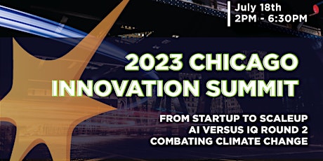 Primaire afbeelding van The Chicago Innovation Summit