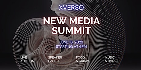 XVERSO New Media Summit - Blockchain and the Digital Age of Art