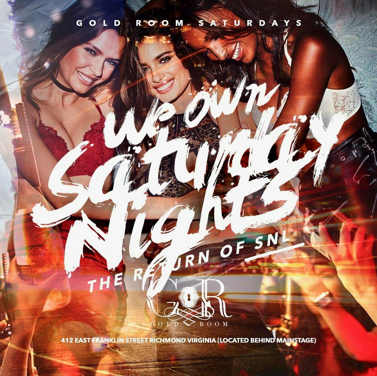 Saturday Night Live at Gold Room [Guestlist]