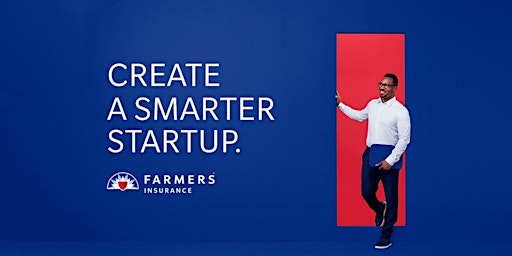 Farmers Insurance Open House: Discover a Smarter Start Up primary image