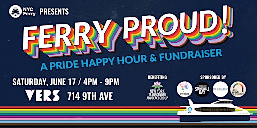 FERRY PROUD presented by NYC Ferry, a Pride happy hour and fundraiser! primary image