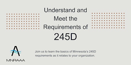 Understand and meet the requirements of 245D