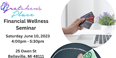Gretchen's Place  Wellness Seminar; Financial Wellness primary image