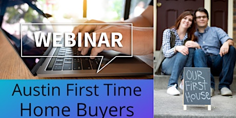 Information Webinar for First Time Home Buyers