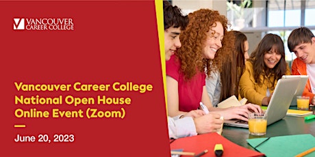 Vancouver Career College National Open House - Virtual
