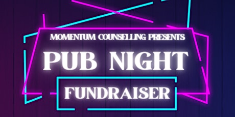 Momentum Counselling Pub Night Fundraiser