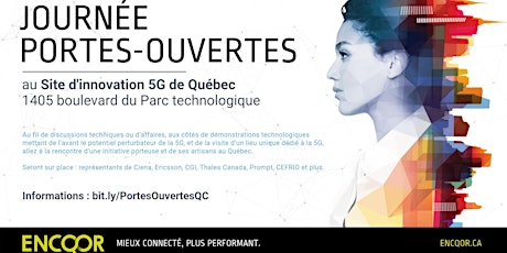 Journée portes ouvertes au site d’innovation 5G de Québec primary image